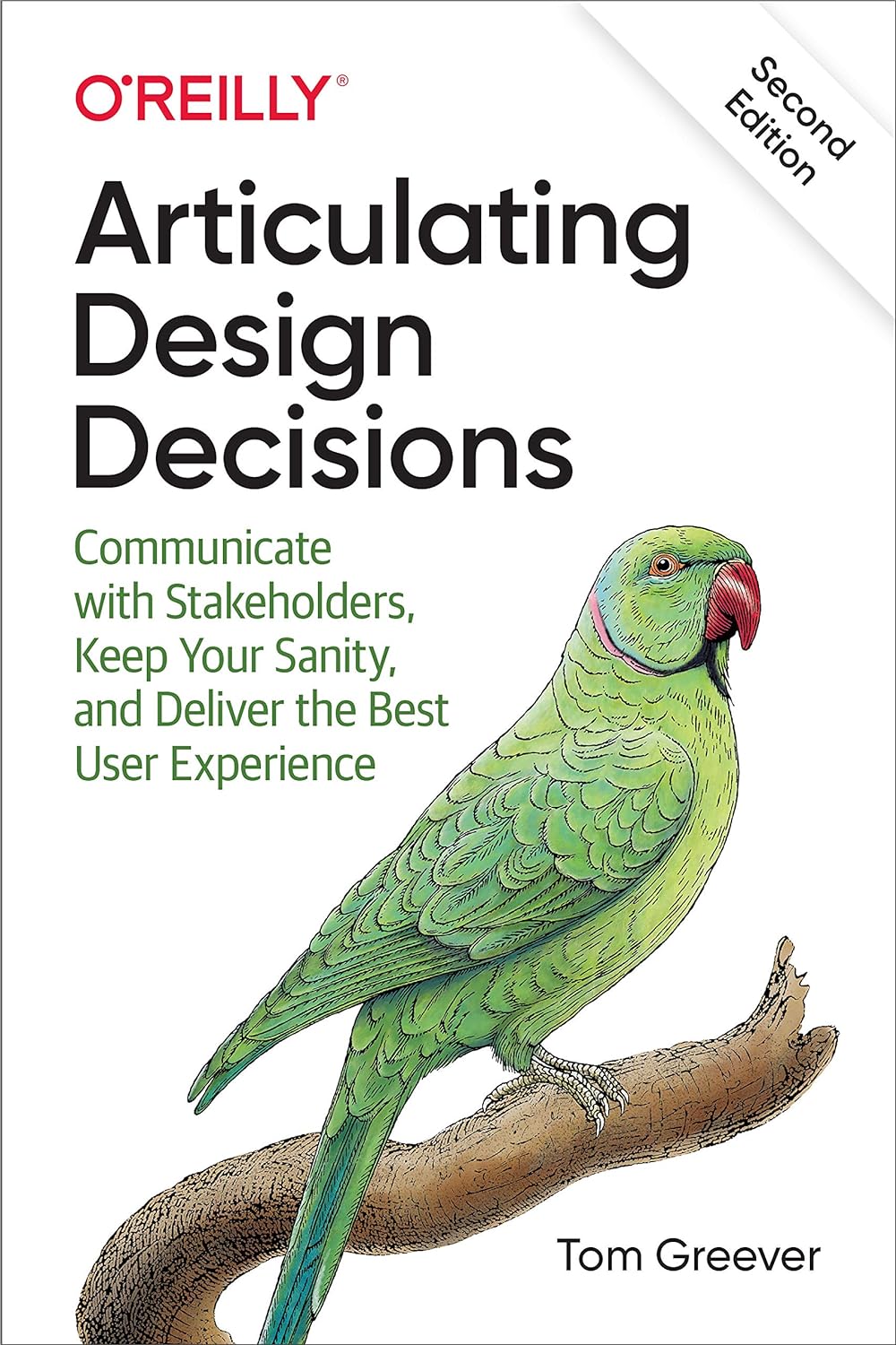 Articulating Design Decisions by Tom Greever